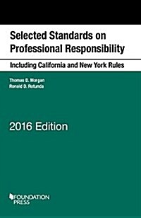 Selected Standards on Professional Responsibility (Paperback, New)