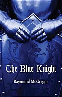 The Blue Knight (Paperback)