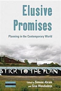 Elusive Promises : Planning in the Contemporary World (Paperback)