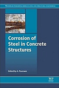 Corrosion of Steel in Concrete Structures (Hardcover)