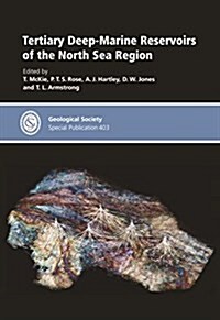 Tertiary Deep-marine Reservoirs of the North Sea Region (Hardcover)