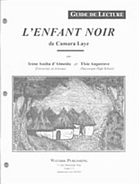 LEnfant Noir (Paperback, Study Guide)