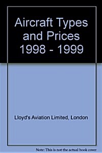 Aircraft Types and Price Guidelines 2000 (Paperback)
