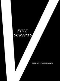 Five Scripts (Paperback)