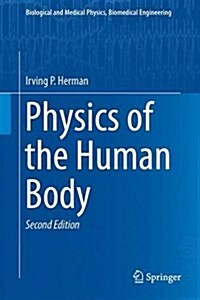 Physics of the Human Body (Hardcover)