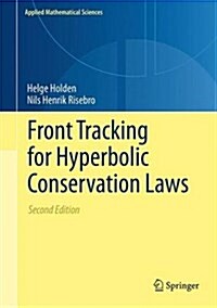 Front Tracking for Hyperbolic Conservation Laws (Hardcover, 2, 2015)