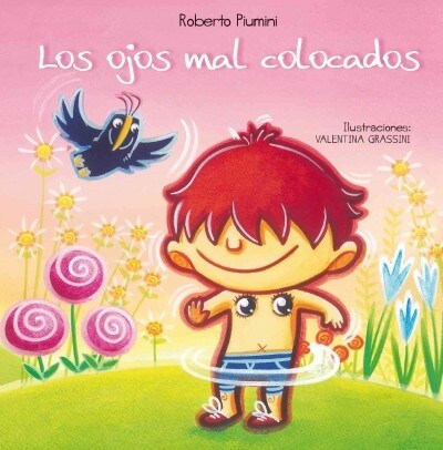 Los Ojos Mal Colocados (Hardcover)