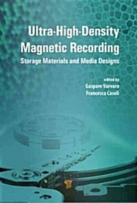 Ultra-High-Density Magnetic Recording: Storage Materials and Media Designs (Hardcover)