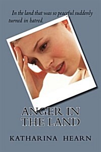 Anger in the Land (Paperback)