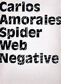 Carlos Amorales : Spider Web Negative (Loose-leaf)