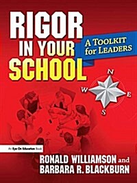 Rigor in Your School : A Toolkit for Leaders (Hardcover)