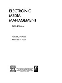 Electronic Media Management, Revised (Hardcover, 5 ed)