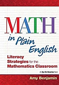 Math in Plain English : Literacy Strategies for the Mathematics Classroom (Hardcover)