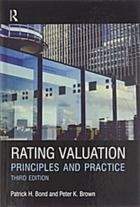 Rating Valuation : Principles and Practice (Hardcover, 3 Revised edition)