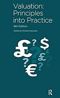 Valuation : Principles into Practice (Hardcover, 6 ed)