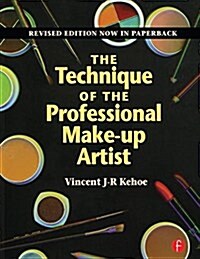 The Technique of the Professional Make-Up Artist (Hardcover)