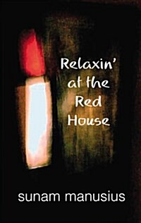 Relaxin at the Red House (Paperback)