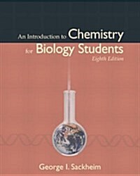 Introduction to Chemistry for Biology Students, An (8th Edition) (Paperback, 8)