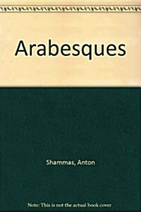 Arabesques (Paperback, 1st Perennial Library Ed)