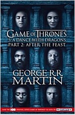 Dance with Dragons: Part 2 After the Feast (Paperback, TV tie-in edition)