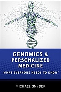 [중고] Genomics and Personalized Medicine: What Everyone Needs to Know(r) (Paperback)