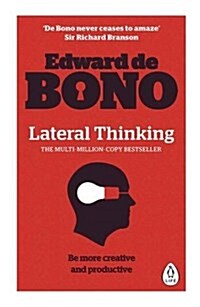 Lateral Thinking : A Textbook of Creativity (Paperback)