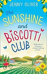 The Sunshine And Biscotti Club (Paperback)