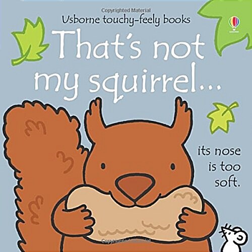 Thats not my squirrel… (Board Book)