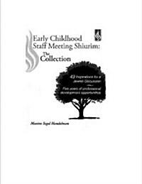 Early Childhood Staff Meeting Shiurim: The Collection (Paperback)