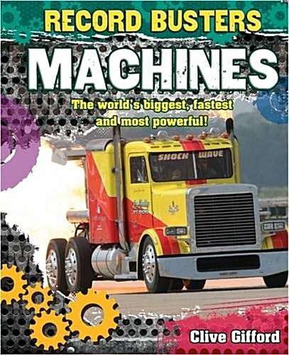 Record Busters: Machines (Paperback)