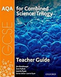 AQA GCSE Combined Science (Trilogy) Teacher Handbook (Paperback, 3 Rev ed)