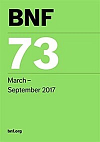 BNF (British National Formulary) March 2017 (Paperback)