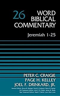 Jeremiah 1-25, Volume 26: 26 (Hardcover)