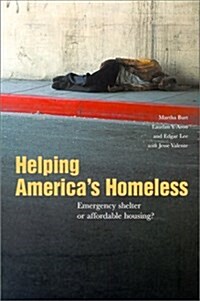 HELPING AMERICAS HOMELESS (Paperback)