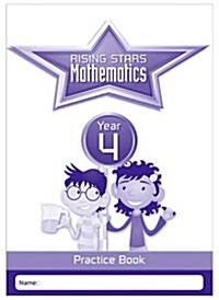 Rising Stars Mathematics Year 4 Practice Book (Paperback)