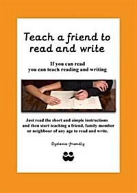 Teach a Friend to Read and Write (Paperback)