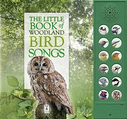 The Little Book of Woodland Bird Songs (Board Book)