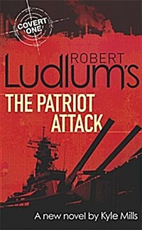 [중고] Robert Ludlum‘s The Patriot Attack (Paperback)