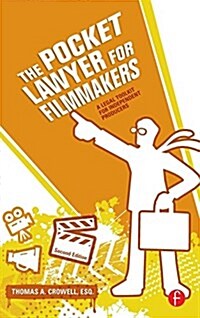 The Pocket Lawyer for Filmmakers : A Legal Toolkit for Independent Producers (Hardcover, 2 ed)