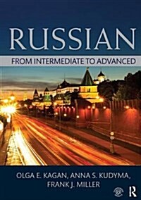 Russian : From Intermediate to Advanced (Hardcover)