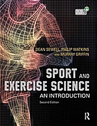 Sport and Exercise Science : An Introduction (Hardcover, 2 ed)