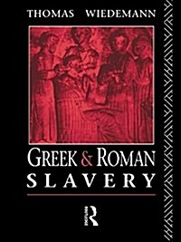 Greek and Roman Slavery (Hardcover)