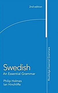 Swedish: An Essential Grammar (Hardcover, 2 New edition)