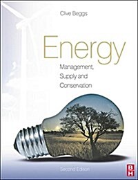 Energy: Management, Supply and Conservation (Hardcover, 2 ed)