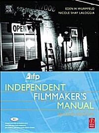 IFP/Los Angeles Independent Filmmakers Manual (Hardcover, 2 ed)