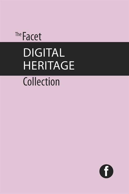 The Facet Digital Heritage Collection (Paperback)
