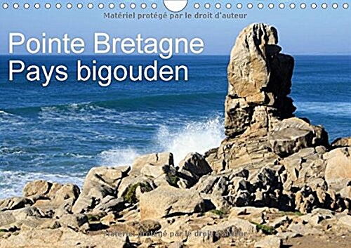 Pointe Bretagne Pays bigouden 2016 : Visions photographiques de la Bretagne (Calendar)