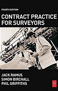 Contract Practice for Surveyors (Hardcover, 4 ed)