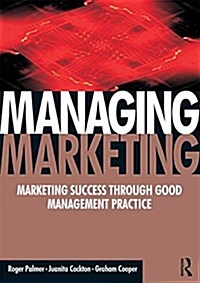 Managing Marketing (Hardcover)