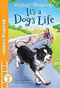 Its a Dogs Life (Paperback)